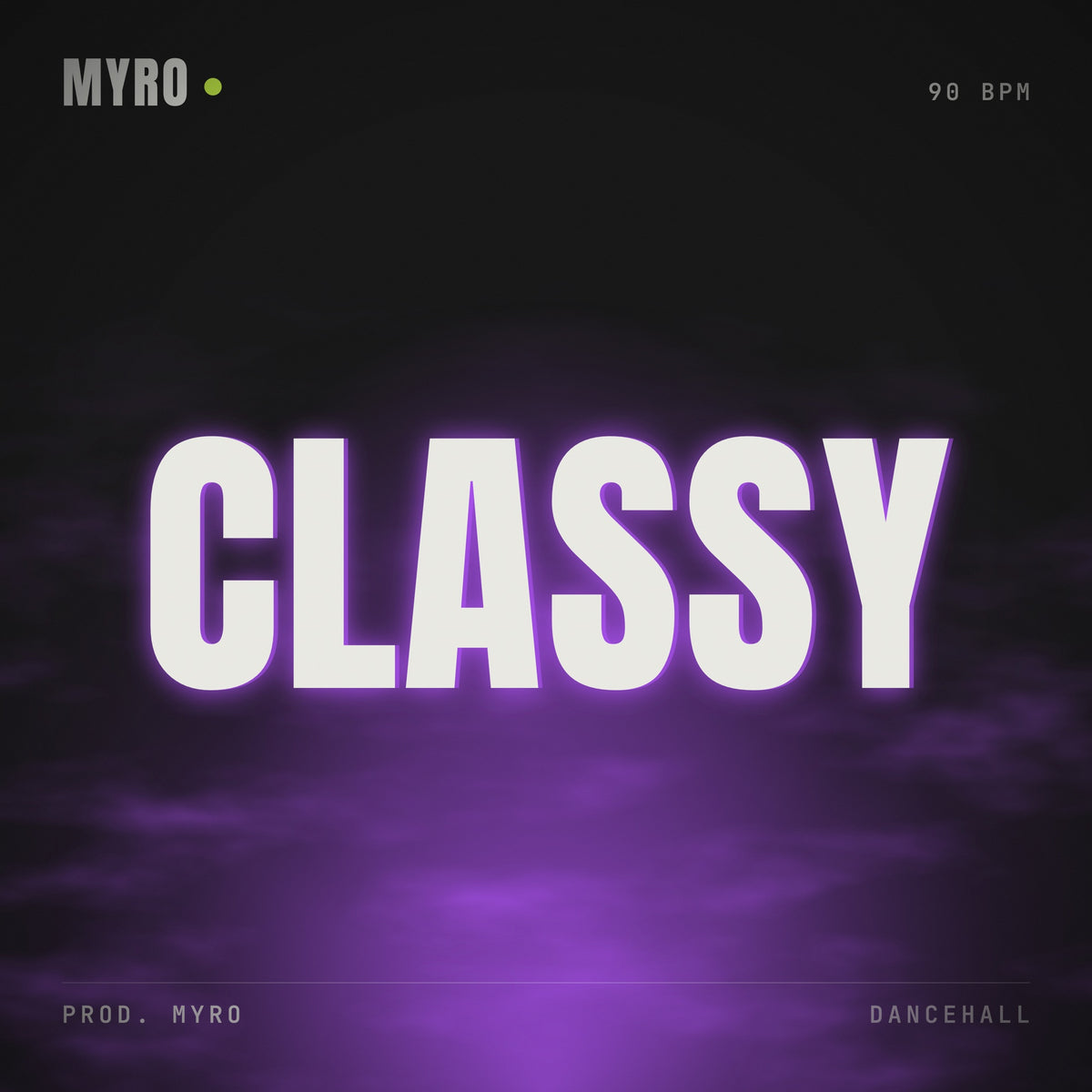 CLASSY – prod. Myro