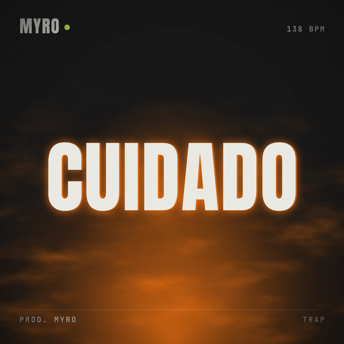 CUIDADO – prod. Myro